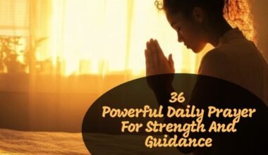 Daily Prayer For Strength And Guidance