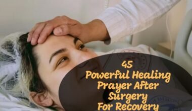 Healing Prayer After Surgery For Recovery