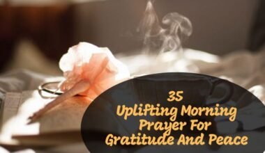 Morning Prayer For Gratitude And Peace