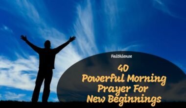 Morning Prayer For New Beginnings
