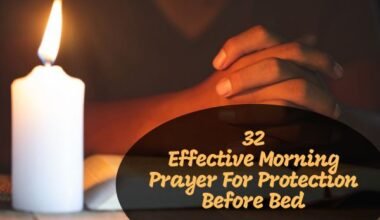 Morning Prayer For Protection Before Bed