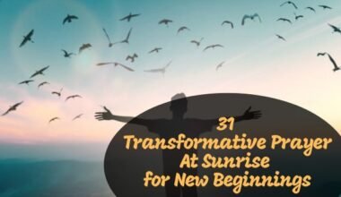 Prayer At Sunrise for New Beginnings