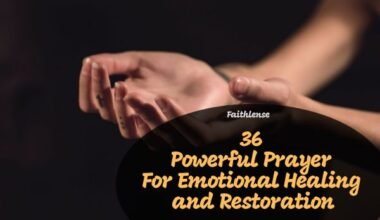 Prayer For Emotional Healing and Restoration