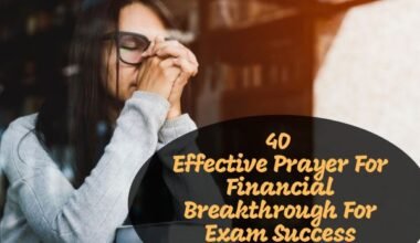 Prayer For Financial Breakthrough For Exam Success