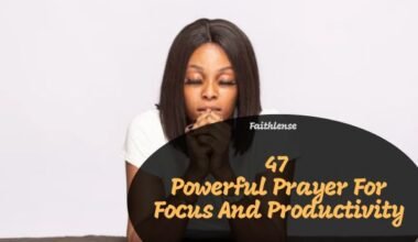 Prayer For Focus And Productivity