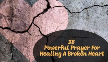 Prayer For Healing A Broken Heart
