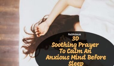Prayer To Calm An Anxious Mind Before Sleep