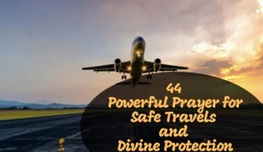 Prayer for Safe Travels and Divine Protection