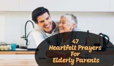Prayers For Elderly Parents