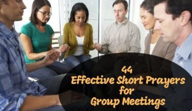 Short Prayers for Group Meetings
