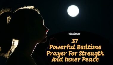 Bedtime Prayer For Strength And Inner Peace