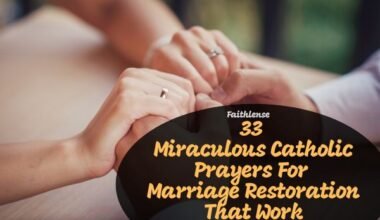 Catholic Prayers For Marriage Restoration That Work