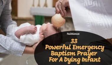 Emergency Baptism Prayer For A Dying Infant