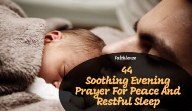 Evening Prayer For Peace And Restful Sleep
