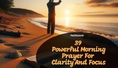 Morning Prayer For Clarity And Focus