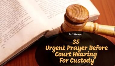 Prayer Before Court Hearing For Custody