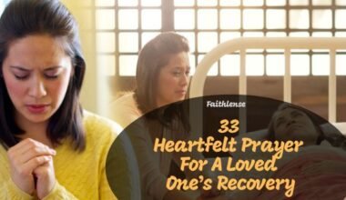 Prayer For A Loved One’s Recovery