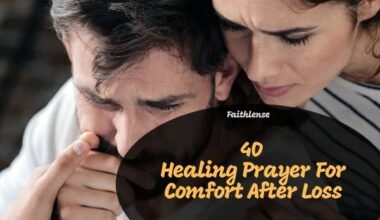 Prayer For Comfort After Loss