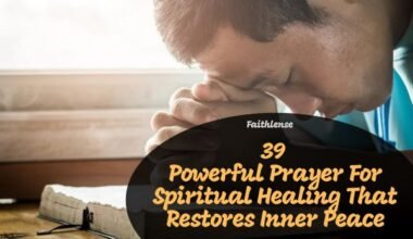 Prayer For Spiritual Healing That Restores Inner Peace