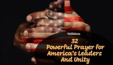 Prayer for Americas Leaders And Unity