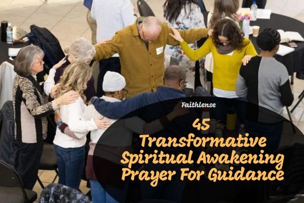 Spiritual Awakening Prayer For Guidance